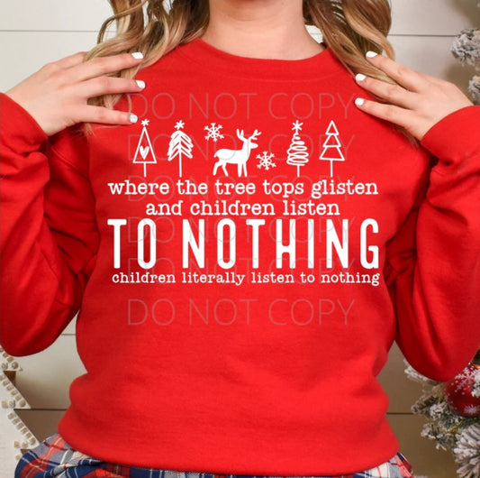 Children listen to nothing Sweatshirt