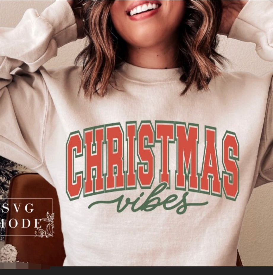 Christmas Vibes color Sweatshirt